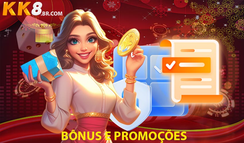 Bônus e Promoções