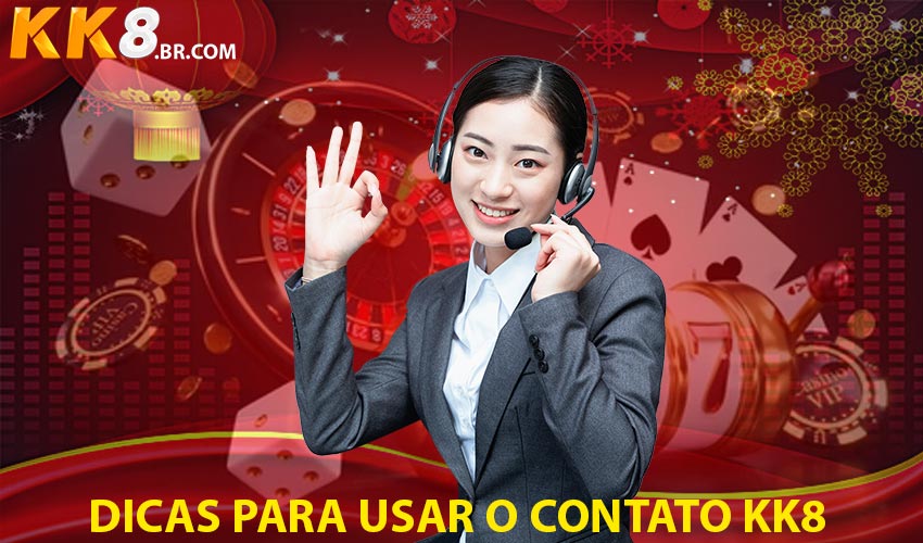 Dicas para Usar o Contato KK8 de Forma Eficiente