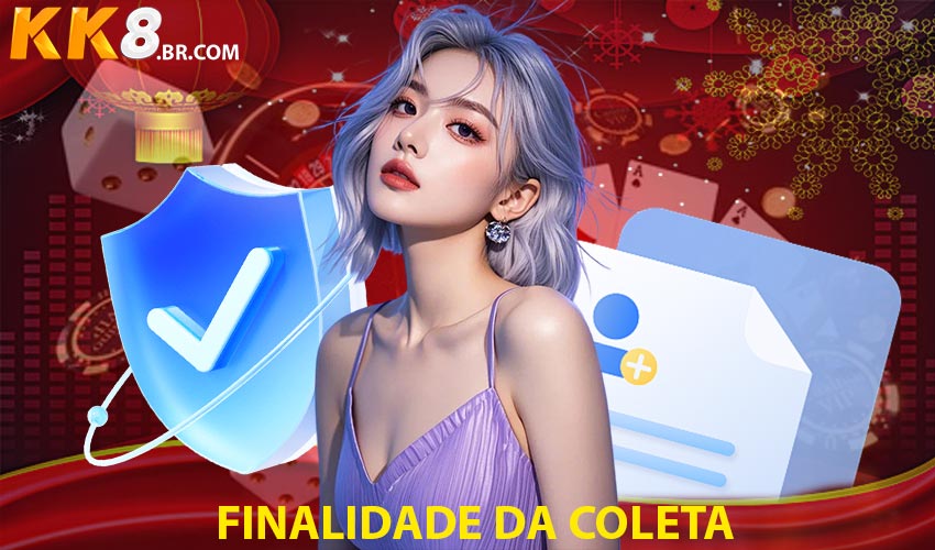  Finalidade da Coleta