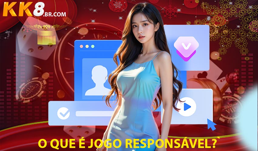 O que é Jogo Responsável?